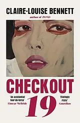 Kartonierter Einband Checkout 19 von Claire-Louise Bennett
