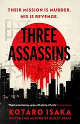 Couverture cartonnée Three Assassins de Kotaro Isaka