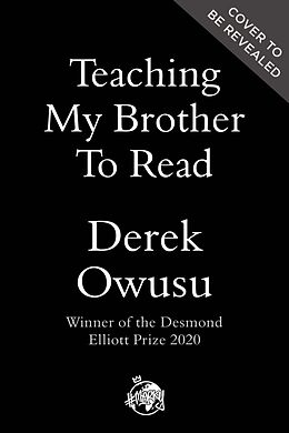 Livre Relié Teaching My Brother to Read de Derek Owusu