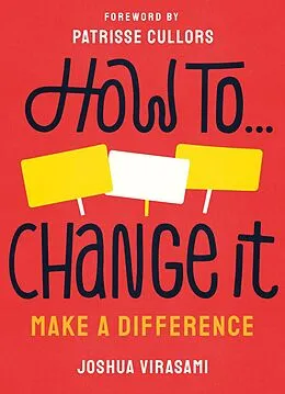 E-Book (epub) How To Change It von Joshua Virasami