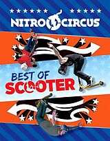 Couverture cartonnée Nitro Circus: Best of Scooter de Ripley