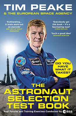 Couverture cartonnée The Astronaut Selection Test Book de Tim Peake, The European Space Agency