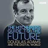 Audio CD (CD/SACD) The Hitchhiker's Guide to the Future von Douglas Adams
