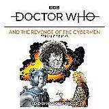 Audio CD (CD/SACD) Doctor Who and the Revenge of the Cybermen von Dicks Terrance