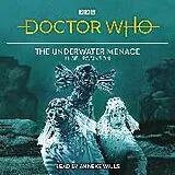 Audio CD (CD/SACD) Doctor Who: The Underwater Menace von Robinson Nigel