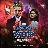 Audio CD (CD/SACD) Doctor Who: The Cuckoo von Steve Lyons