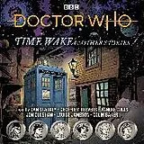 Audio CD (CD/SACD) Doctor Who: Time Wake & Other Stories von BBC Audio