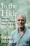 Livre Relié In the Hide de Gordon Buchanan