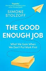Kartonierter Einband The Good Enough Job von Simone Stolzoff
