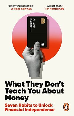 Couverture cartonnée What They Don't Teach You About Money de Claer Barrett