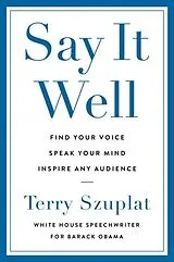 Kartonierter Einband Say It Well von Terry Szuplat