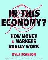 Fester Einband In This Economy? von Kyla Scanlon