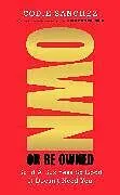 Kartonierter Einband Own or Be Owned von Codie Sanchez