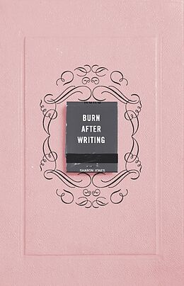Couverture cartonnée Burn After Writing de Sharon Jones