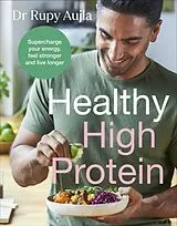 Fester Einband The Doctor's Kitchen: Healthy High Protein von Rupy Aujla