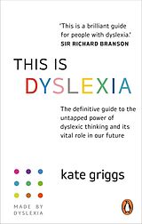 Kartonierter Einband This is Dyslexia von Kate Griggs