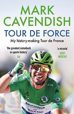 Couverture cartonnée Tour de Force de Mark Cavendish