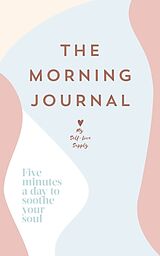 Kartonierter Einband The Morning Journal von My Self-Love Supply