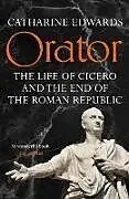 Fester Einband Orator von Catharine Edwards