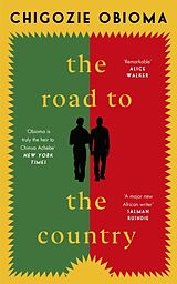 Fester Einband The Road to the Country von Chigozie Obioma