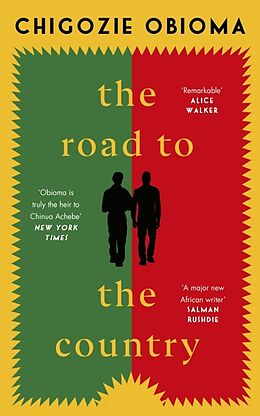 Fester Einband The Road to the Country von Chigozie Obioma