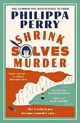 Kartonierter Einband Shrink Solves Murder von Philippa Perry