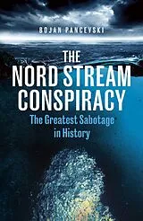 Fester Einband The Nord Stream Conspiracy von Pancevski Bojan