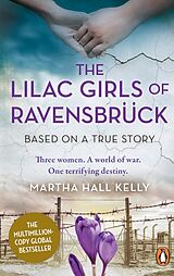 eBook (epub) The Lilac Girls of Ravensbrück de Martha Hall Kelly