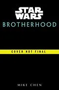 E-Book (epub) Star Wars: Brotherhood von Mike Chen