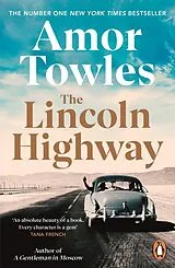 Kartonierter Einband The Lincoln Highway von Amor Towles