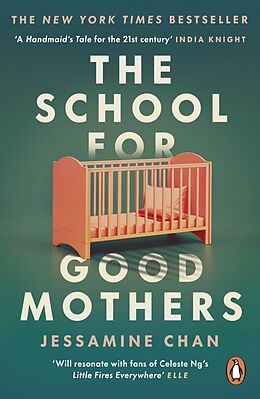 Couverture cartonnée The School for Good Mothers de Jessamine Chan