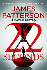 Couverture cartonnée 22 Seconds de James Patterson