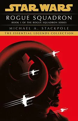 E-Book (epub) Star Wars X-Wings Series - Rogue Squadron von Michael A Stackpole