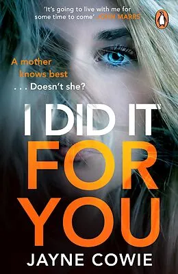 E-Book (epub) I Did it For You von Jayne Cowie