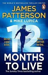 Couverture cartonnée 12 Months to Live de James Patterson