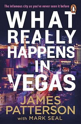 Couverture cartonnée What Really Happens in Vegas de James Patterson