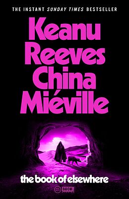 E-Book (epub) The Book of Elsewhere von Keanu Reeves, China Miéville