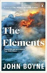 Kartonierter Einband The Elements von John Boyne