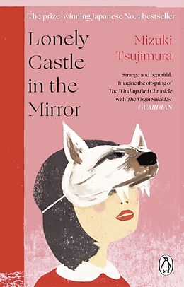 Couverture cartonnée Lonely Castle in the Mirror de Mizuki Tsujimura