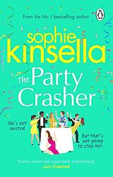 Kartonierter Einband The Party Crasher von Sophie Kinsella