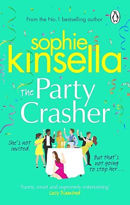 Kartonierter Einband The Party Crasher von Sophie Kinsella