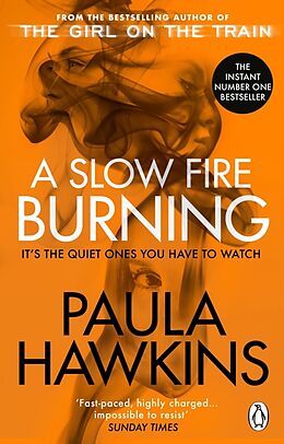 Kartonierter Einband A Slow Fire Burning von Paula Hawkins
