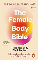 Couverture cartonnée The Female Body Bible de Emma Ross, Baz Moffat, Bella Smith