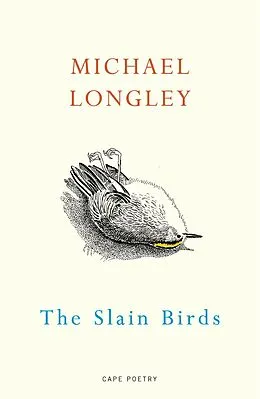 E-Book (epub) The Slain Birds von Michael Longley