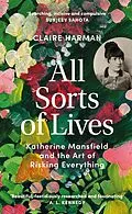 E-Book (epub) All Sorts of Lives von Claire Harman