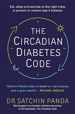 E-Book (epub) The Circadian Diabetes Code von Satchin Panda