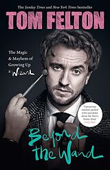E-Book (epub) Beyond the Wand von Tom Felton