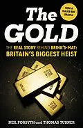 E-Book (epub) The Gold von Neil Forsyth, Thomas Turner