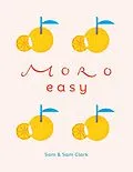 E-Book (epub) Moro Easy von Samantha Clark, Samuel Clark