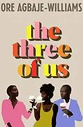 E-Book (epub) The Three of Us von Ore Agbaje-Williams